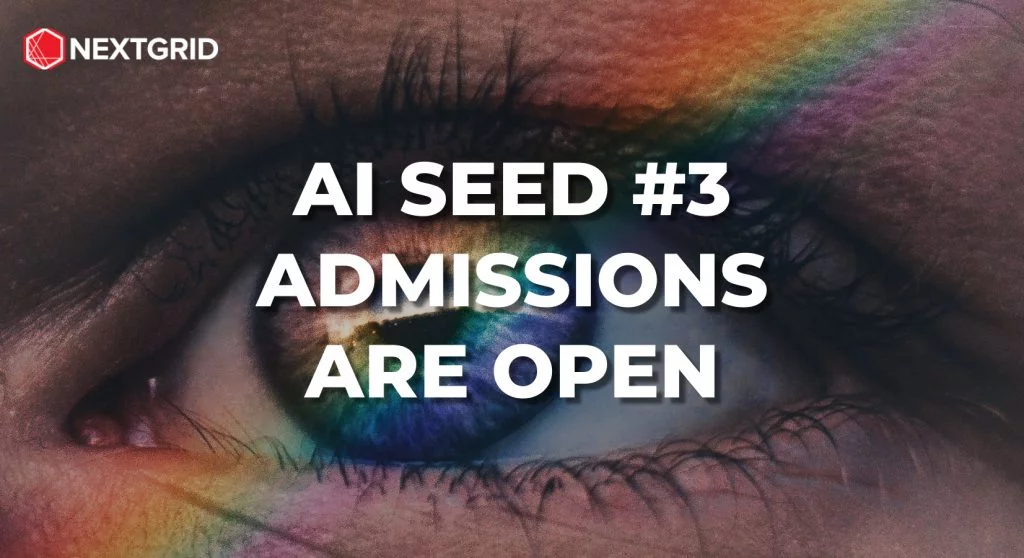 nextgrid seed #3 admissions are open